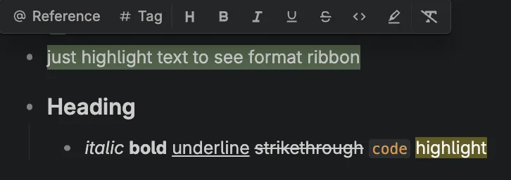 The text selection toolbar above a selected line in the outline, with buttons for Reference, Tag, heading, bold, italic, underline, strikethrough, code, highlight and remove formatting, above examples of each formatting option applied to a word