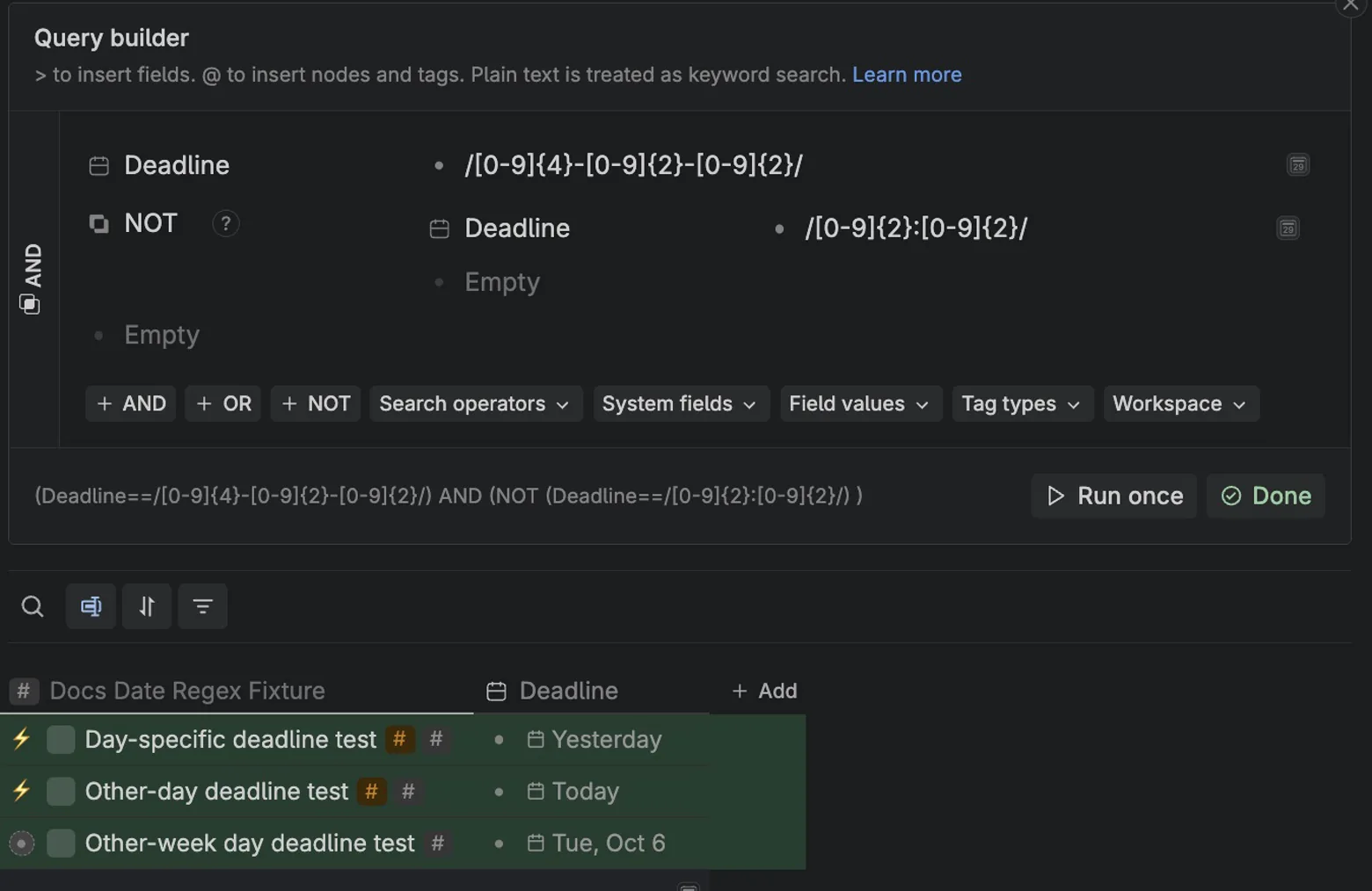 Outliner search with a day regex and a time exclusion in the Deadline date field, returning three day-level dates.