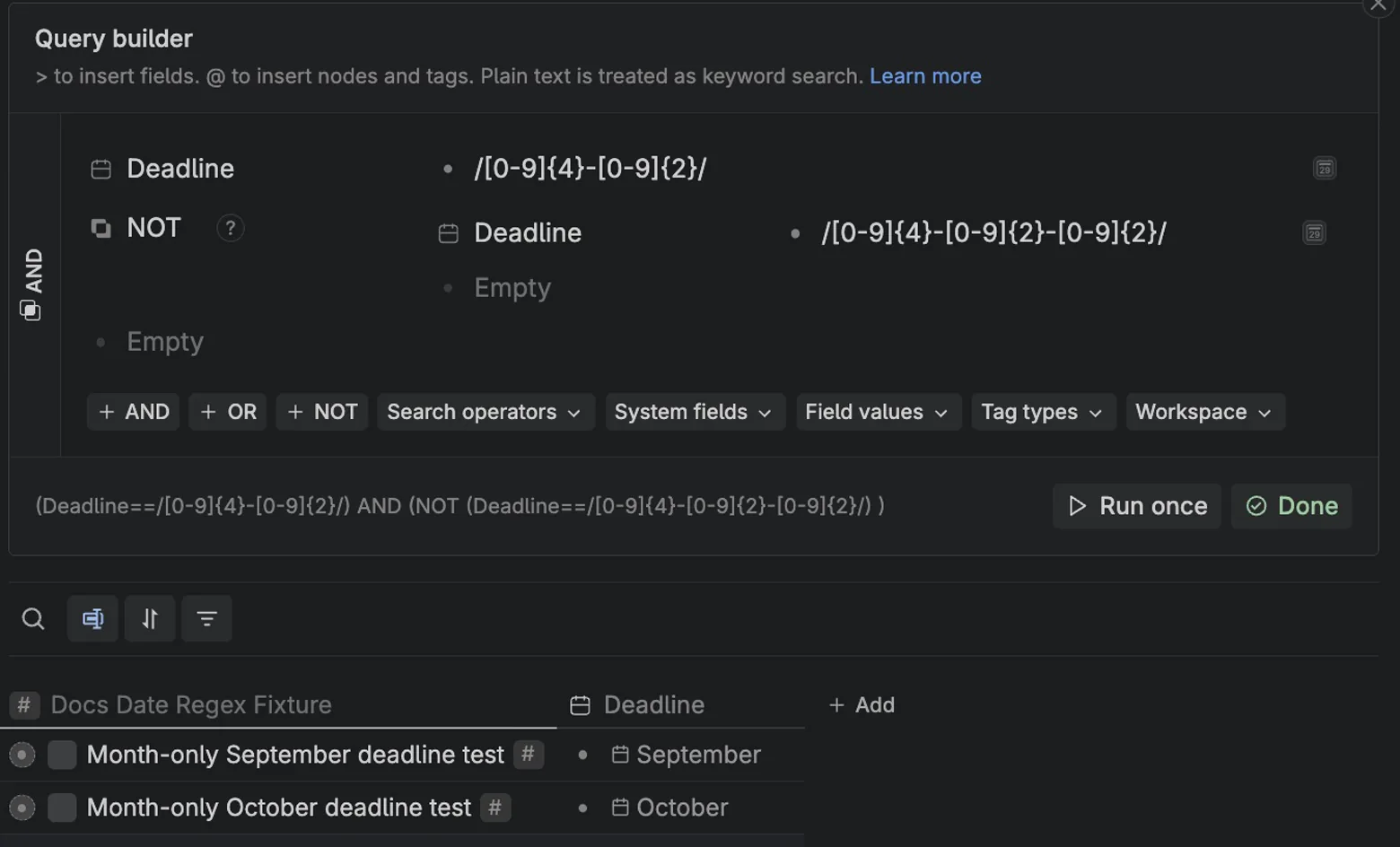 Outliner search with a month regex and a day exclusion in the Deadline date field, returning September and October dates.